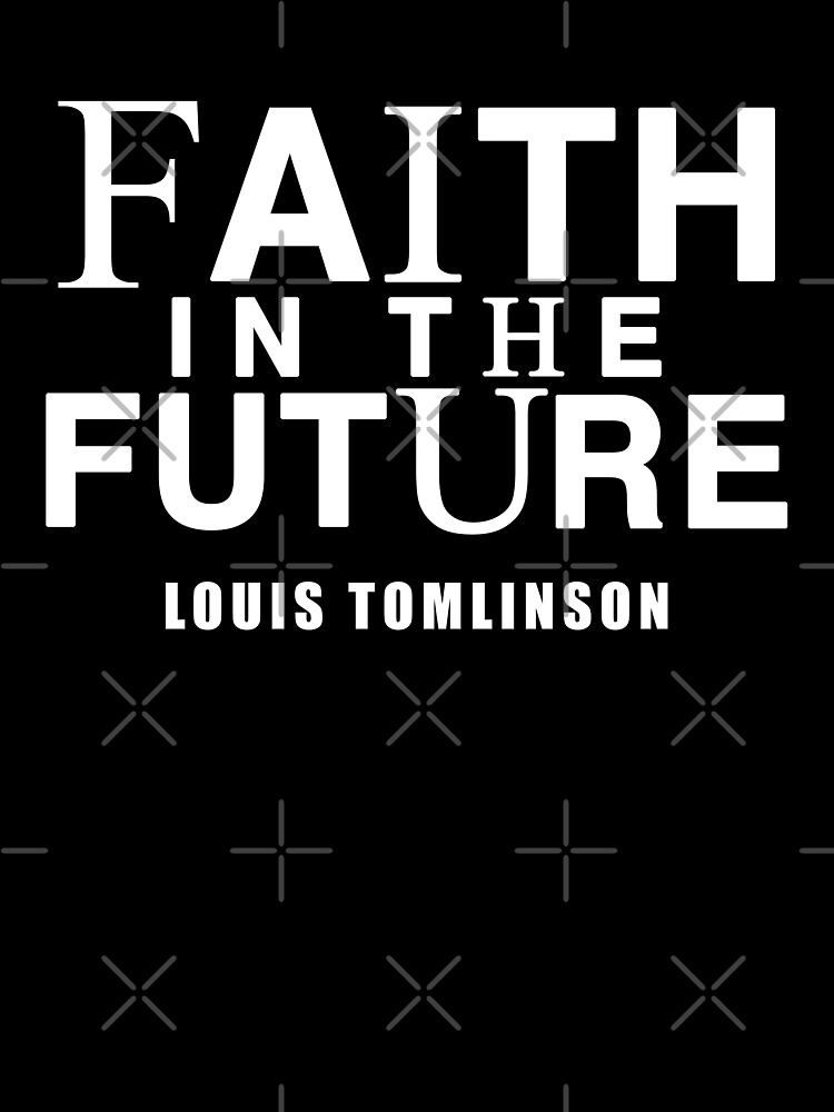 Faith In The Future – Louis Tomlinson Merch