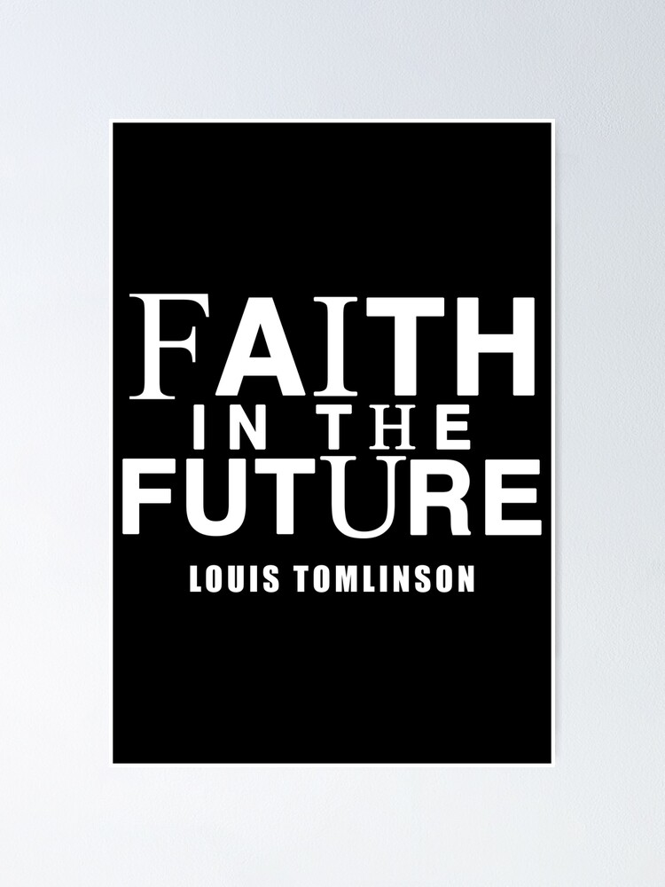 Louis Tomlinson Merch Faith In The Future World Tour Poster for