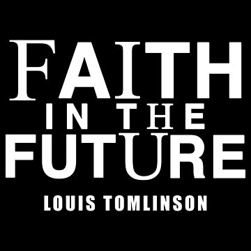 Louis Tomlinson Merch Faith In The Future Sticker for Sale by