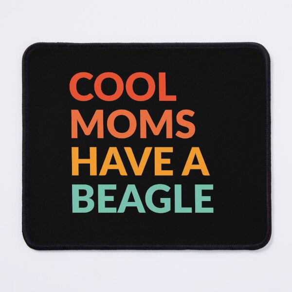 Item preview, Cool Moms Have A Beagle Gift designed and sold by Guarddogdrive.