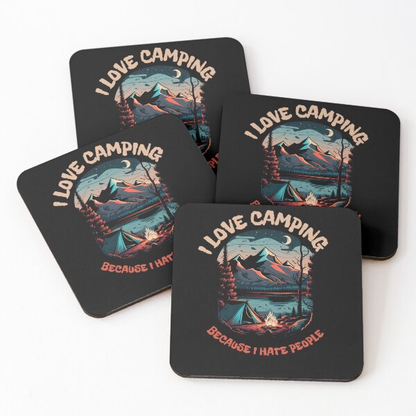 Item preview, I Love Camping Because I Hate People Funny Gifts designed and sold by predoks.