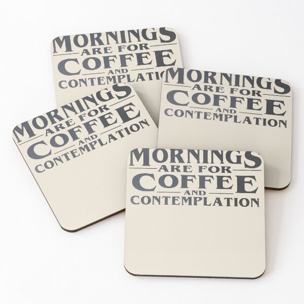 Item preview, Mornings Are For Coffee And Contemplation |Coffee Sign designed and sold by TshirtWing.