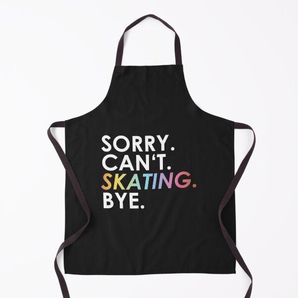 Item preview, Copy of Sorry. Can not. skating. Bye. (rainbow) designed and sold by ponat.