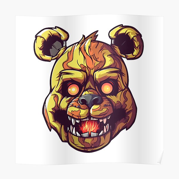 Fnaf Fire Breath Bear Poster