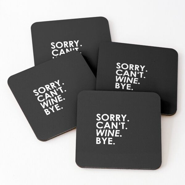 Item preview, sorry Can not. Wine. Bye. designed and sold by ponat.