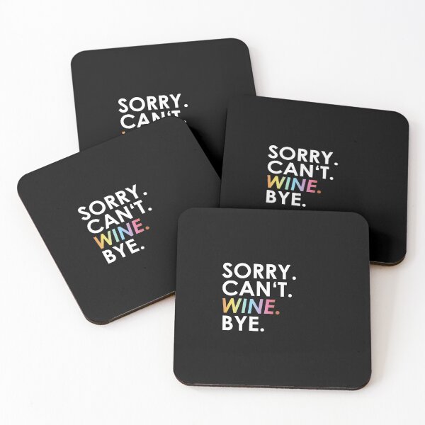 Item preview, sorry Can not. Wine. Bye. (rainbow) designed and sold by ponat.