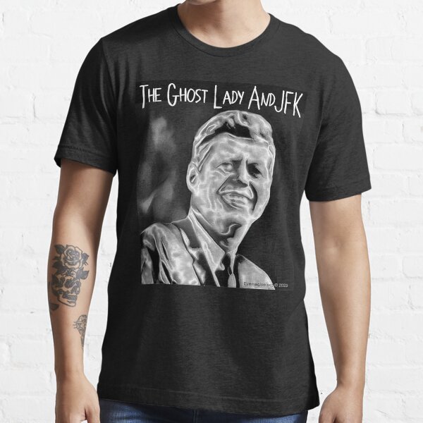 The Ghost Lady and JFK Essential T-Shirt