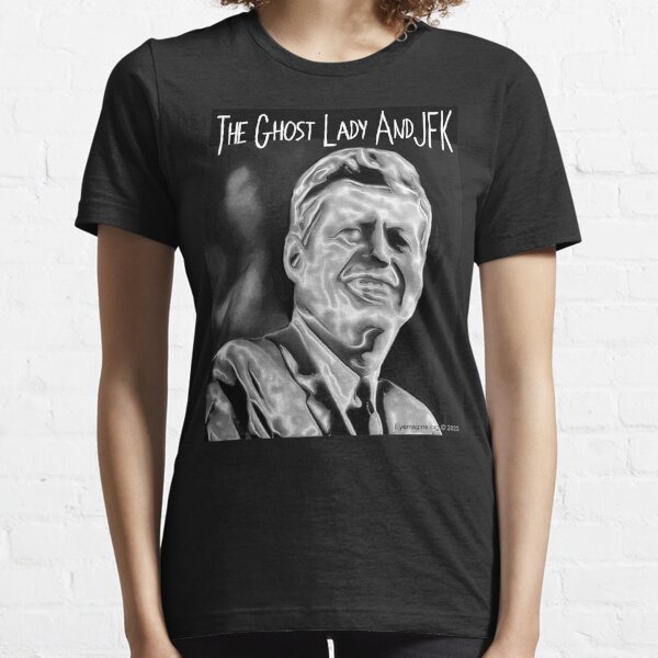 The Ghost Lady and JFK Essential T-Shirt