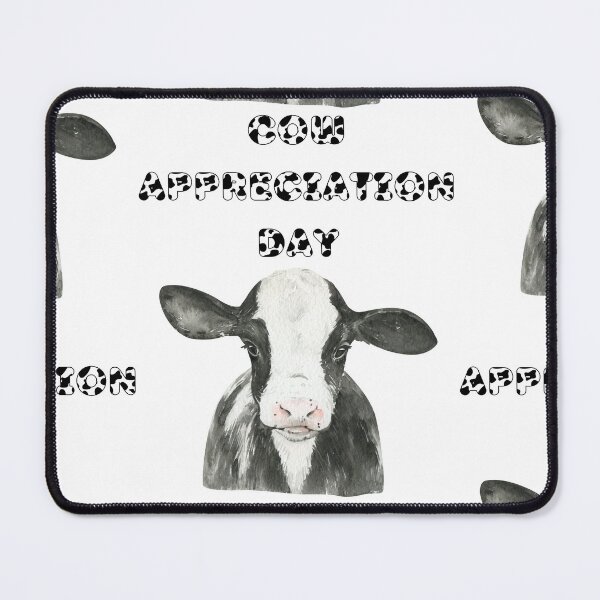Item preview, Cow Appreciation Day designed and sold by Simo0455.