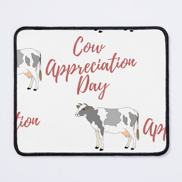Item preview, Cow Appreciation Day designed and sold by Simo0455.