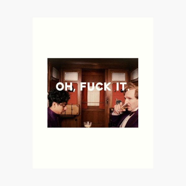 Item preview, Grand Budapest Hotel Fuck It designed and sold by claudiagross98.