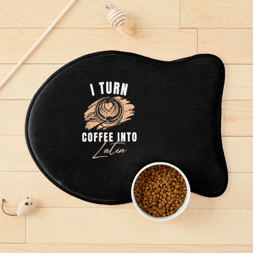 I Turn Coffee Into Latin Coffee Lovers Funny Quote Sayings Gifts  Poster  for Sale by Norstyle | Redbubble