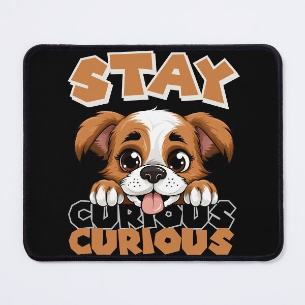 Item preview, Stay Curious with Lifelong Learning | Explore, Discover, and Grow | Curiosity-Driven Adventures with Dogs designed and sold by Drzamag.