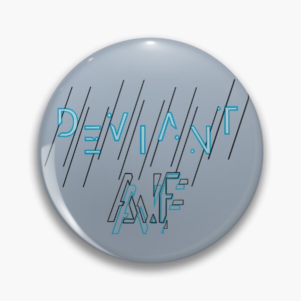 Item preview, Deviant AF designed and sold by Twisted-Teeze.