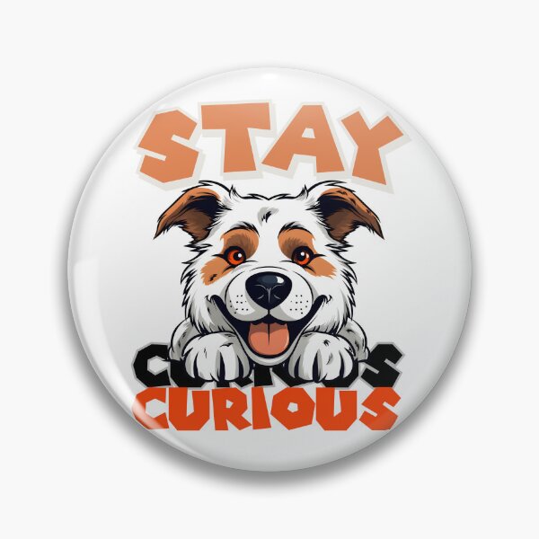 Item preview, Stay Curious with Lifelong Learning | Explore, Discover, and Grow | Curiosity-Driven Adventures with Dogs designed and sold by Drzamag.