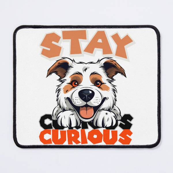 Item preview, Stay Curious with Lifelong Learning | Explore, Discover, and Grow | Curiosity-Driven Adventures with Dogs designed and sold by Drzamag.