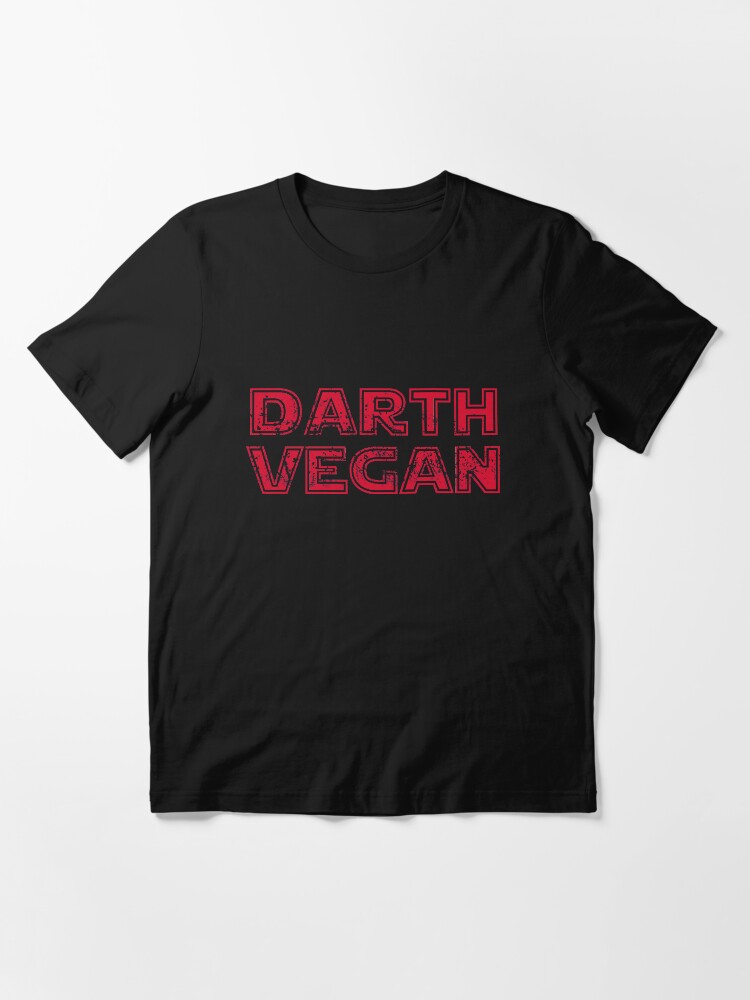 Alternate view of Darth Vegan - Funny Go Vegan Quote Gift Essential T-Shirt