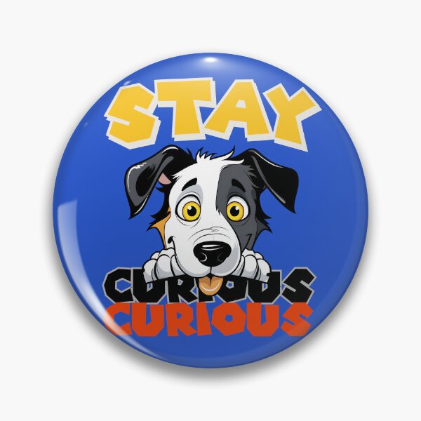 Item preview, Stay Curious with Lifelong Learning | Explore, Discover, and Grow | Curiosity-Driven Adventures with Dogs designed and sold by Drzamag.