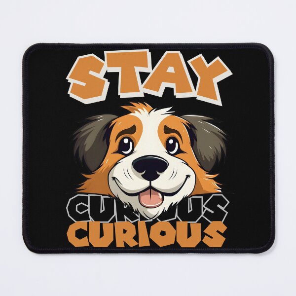 Item preview, Stay Curious with Lifelong Learning | Explore, Discover, and Grow | Curiosity-Driven Adventures with Dogs designed and sold by Drzamag.