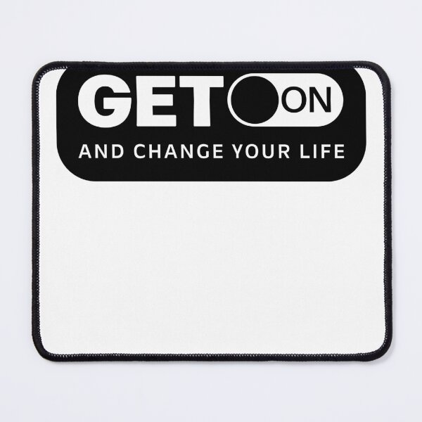 Item preview, Get On and Change Your Life: Product Series for Personal Transformation designed and sold by sirMatys.