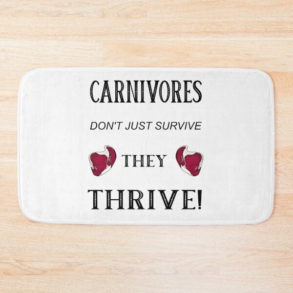 Item preview, CARNIVORES THRIVE! designed and sold by FinalCut55.