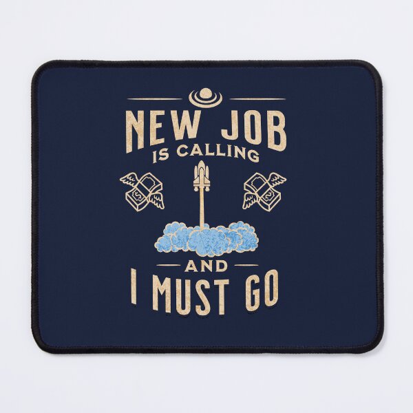 Item preview, New Job Adventures - Funny T-Shirt Gift for a Fresh Start designed and sold by PositiveIdeas.