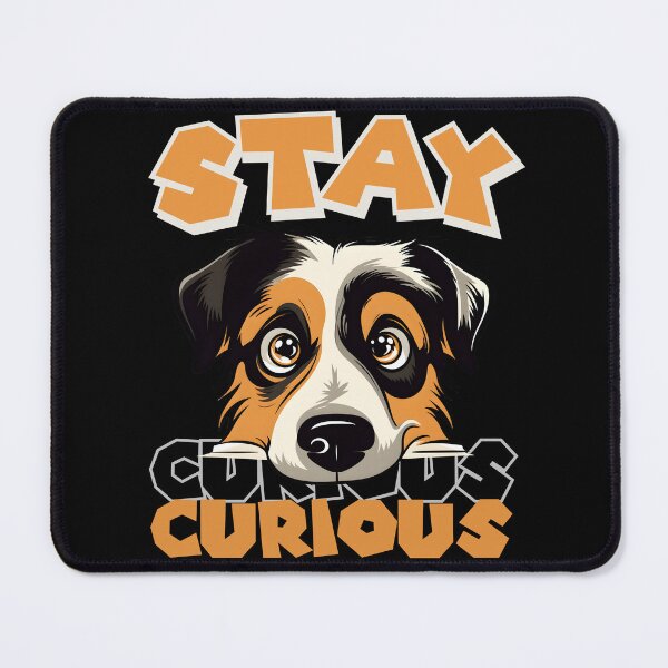 Item preview, Stay Curious with Lifelong Learning | Explore, Discover, and Grow | Curiosity-Driven Adventures with Dogs designed and sold by Drzamag.
