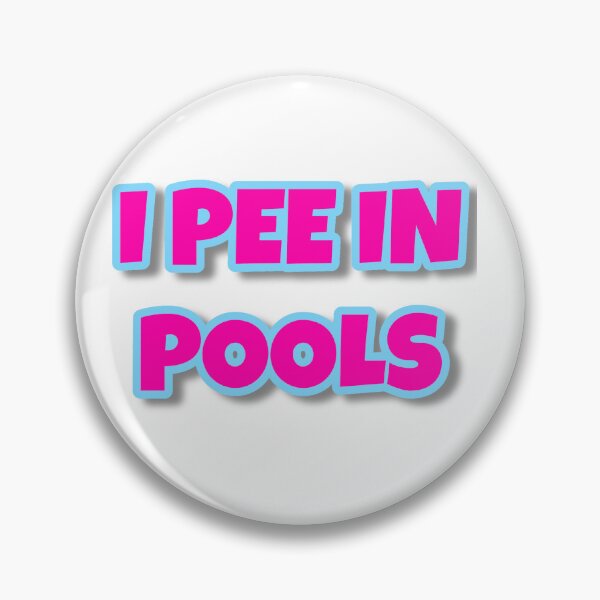 Item preview, I Pee in Pools designed and sold by TheCoolRachAel.