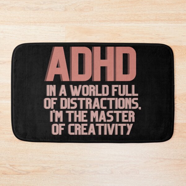 Item preview, ADHD In a World Full of Distractions ORANGE designed and sold by ElectraW.