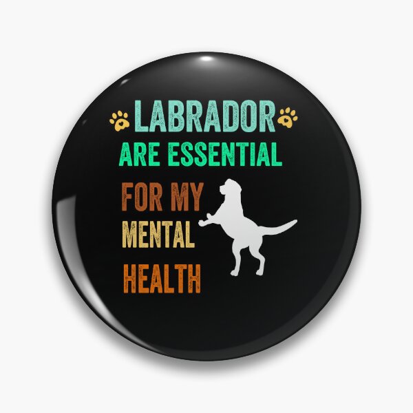 Item preview, Dogs Are Essential For My Mental Health Awareness funny Quote retro vintage labrador lover designed and sold by moloudesign.