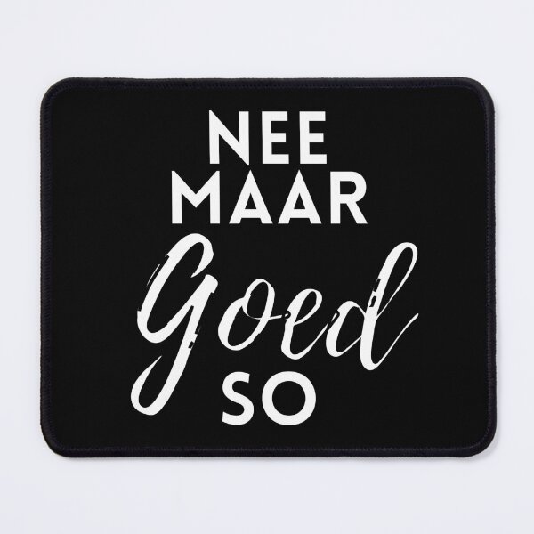 Item preview, Afrikaans Saying Nee Maar Goed So designed and sold by meleyart.