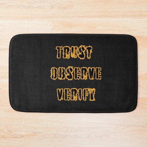 Item preview, Trust Observe Verify designed and sold by TheRightHonMP.