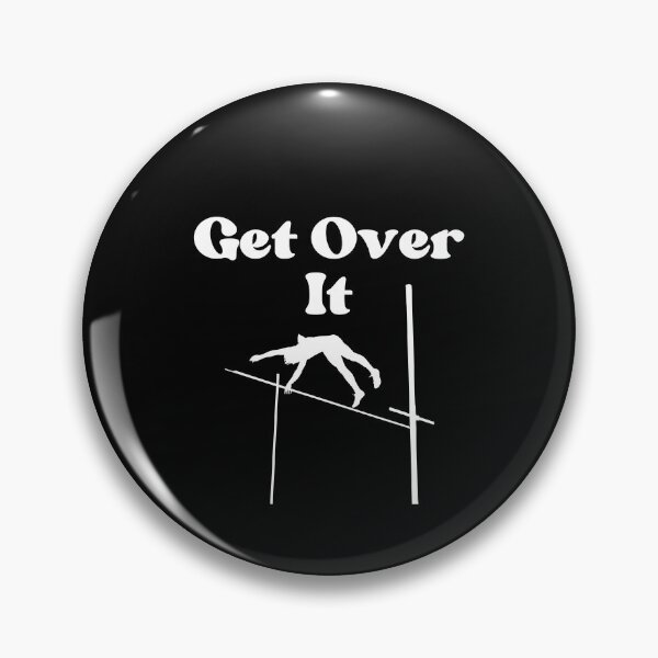 Item preview, Funny Get Over It Pole Vaulting Track Field Athletic designed and sold by MagicSD Designs.