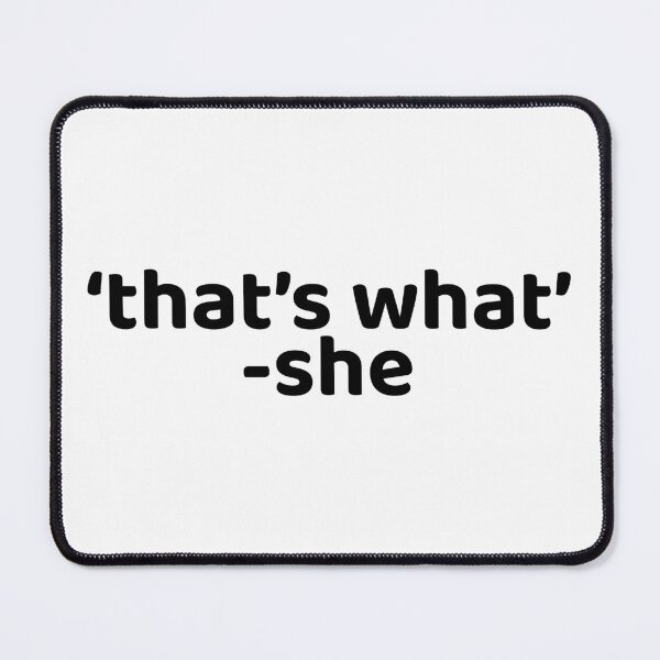 Item preview, that's what she said designed and sold by aspolaris17.