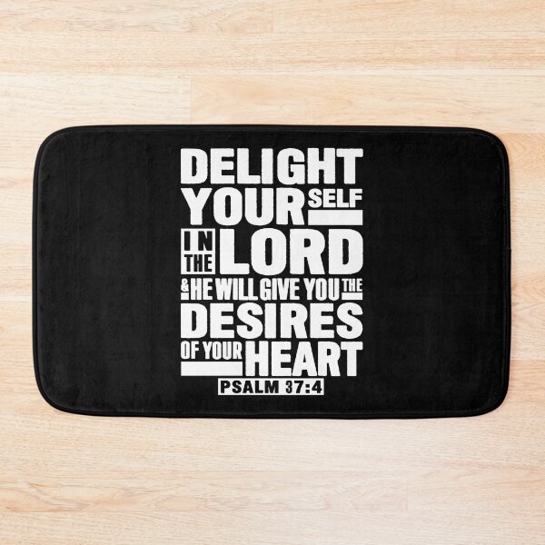 Item preview, Psalm 37:4 Delight Yourself In The LORD designed and sold by plushism.