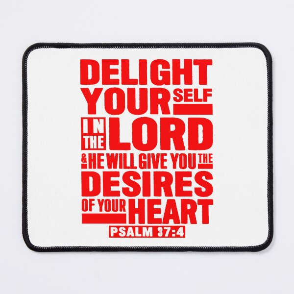 Item preview, Psalm 37:4 Delight Yourself In The LORD designed and sold by plushism.