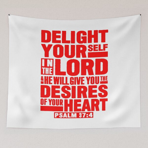 Item preview, Psalm 37:4 Delight Yourself In The LORD designed and sold by plushism.