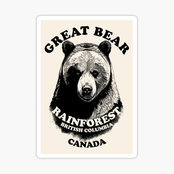 Item preview, Great Bear Rainsforest Home Of Grizzly Bears designed and sold by TMBTM.