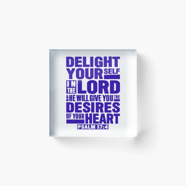 Item preview, Psalm 37:4 Delight Yourself In The LORD designed and sold by plushism.