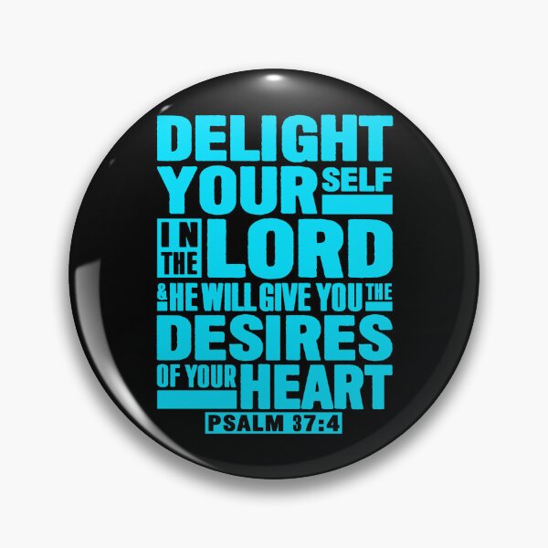 Item preview, Psalm 37:4 Delight Yourself In The LORD designed and sold by plushism.