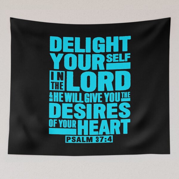 Item preview, Psalm 37:4 Delight Yourself In The LORD designed and sold by plushism.