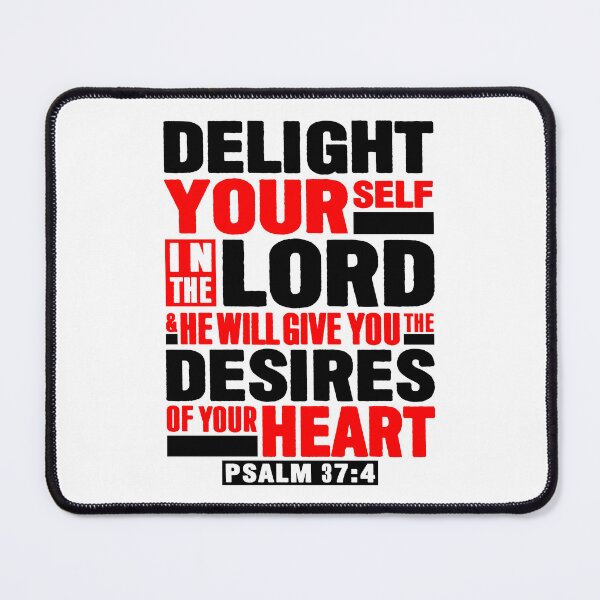 Item preview, Psalm 37:4 Delight Yourself In The LORD designed and sold by plushism.