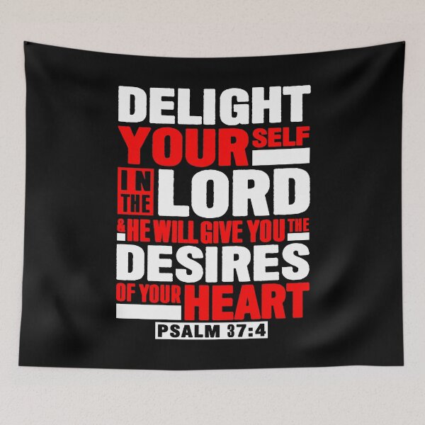 Item preview, Psalm 37:4 Delight Yourself In The LORD designed and sold by plushism.