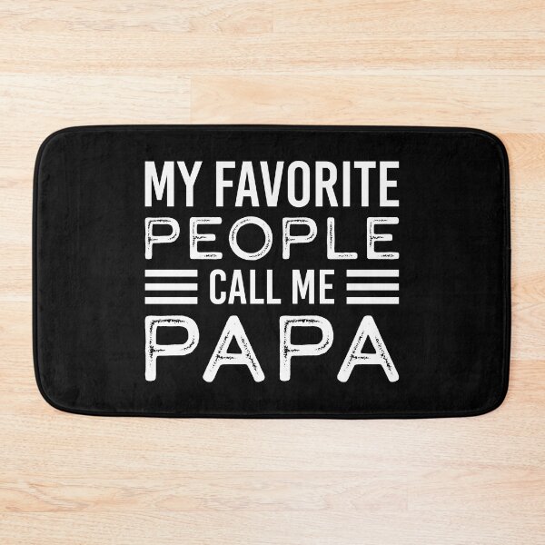 Item preview, My Favorite People Call Me Papa Shirt. Funny Dad joke Shirt. Father's day Shirt. Funny Dad Sticker. Dad Socks. Gift for Father. Funny Husband Shirt. Gift for him. Papa Shirt Gift. designed and sold by Aknarin Thika.