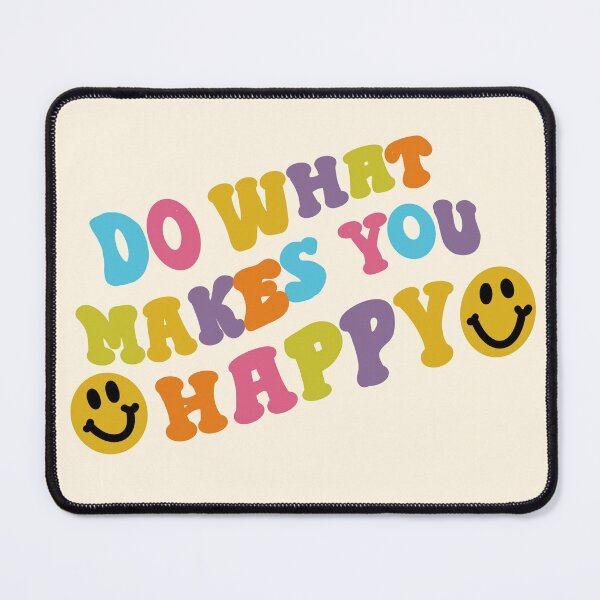 Item preview, Do What Makes You Happy designed and sold by mbstickerco20.