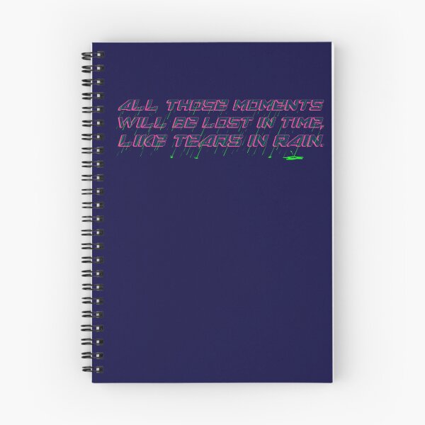 Item preview, All Those Moments Will Be Lost in Time, Like Tears in Rain designed and sold by Deep Space Dives.