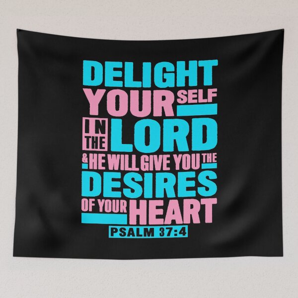 Item preview, Psalm 37:4 Delight Yourself In The LORD designed and sold by plushism.