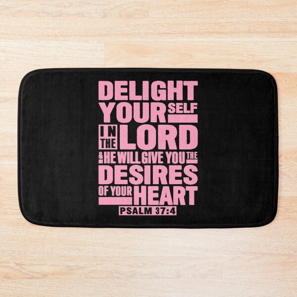 Item preview, Psalm 37:4 Delight Yourself In The LORD designed and sold by plushism.