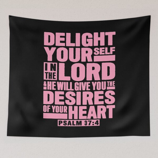 Item preview, Psalm 37:4 Delight Yourself In The LORD designed and sold by plushism.