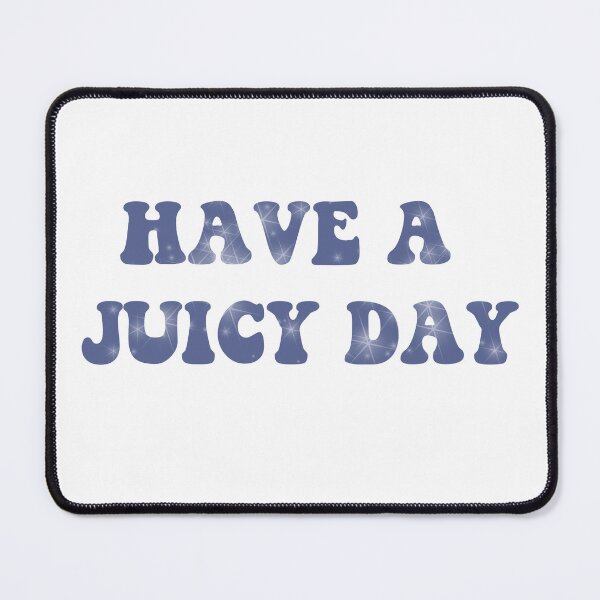 Item preview, Have a Juicy Day designed and sold by marsh  designs.